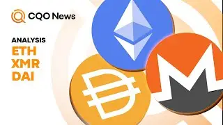Will Monero Fall Down? ⬇️ - Analysis for ETH, XMR and DAI