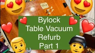 Bylock 1960's Table Vacuum Refurb Part 1