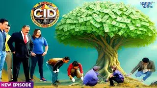 CID Team को मिली बीच जंगल में पैसों का पेड़ | CID LATEST EP | #cid | #newepisode