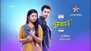 Muskaan - Upcoming Episode - 28Th December 2018