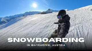 Snowboarding and Apr&egrave;s Ski in Mayrhofen | 4K VLOG (Part 1)