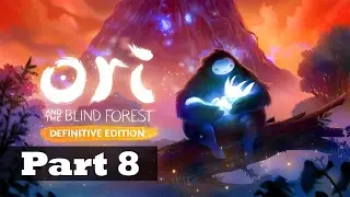 Ori and The Blind Forest Definitive Edition Walkthrough #8 - To The Forlorn Ruins (Xbox One)