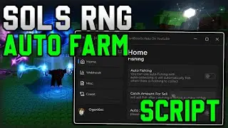 [🔥ОБНОВЛЕНИЕ] Новый скрипт Sol's RNG: автоматическая фарм-игра, автоматический розыгрыш и многое ...