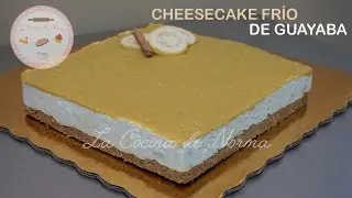Cheesecake Frío de Guayaba ¡¡Riquísimo!!