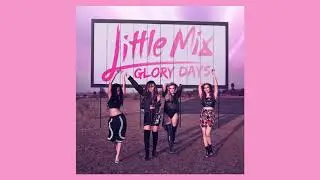 Little Mix -  Your Love (Instrumental)