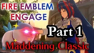 Part 1: Fire Emblem Engage Maddening Classic Playthrough:  Chapter 1-6