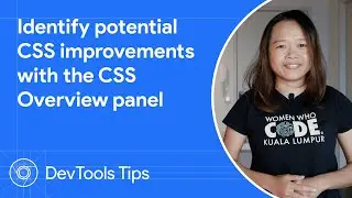 Identify potential CSS improvements with the CSS Overview panel #DevToolsTips