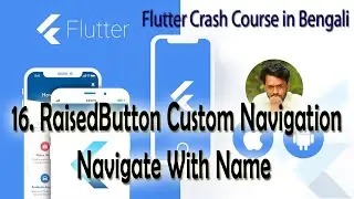 16.  Flutter Custom Route || Navigate with Name || Flutter Development