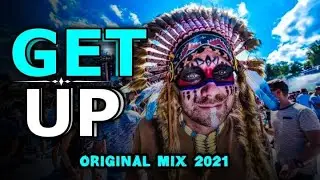 DJ IMAN NAMI_GET UP (ORIGINAL MIX) 2021