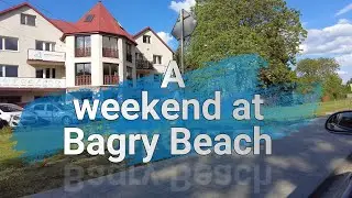 A weekend at Bagry Beach(part I), Krakow, Poland || 4k version