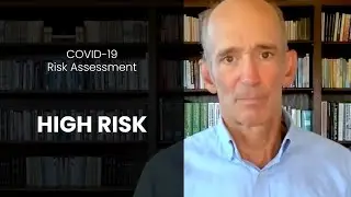 COVID-19 Risk Assessment - High Risk