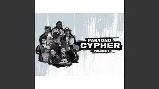 Pakyong Cypher Volume 1