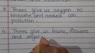 A 10 line essay on Trees /write an essay on Trees .