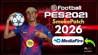 PES 2021 - SmokePatch Football Life | 2021 Patch 2026 Laptop/PC