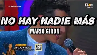 Mario Gir&oacute;n - No Hay Nadie m&aacute;s (Video/Lyrisc)