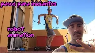 APRENDE A BAILAR DUBSTEP | COMBINACIÓN ROBOT ANIMATION | INICIANTE