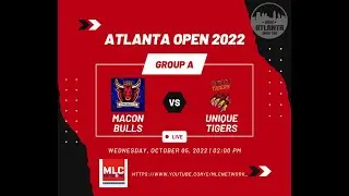 Atlanta Open 2022 - Group A - Macon Bulls vs. Unique Tigers