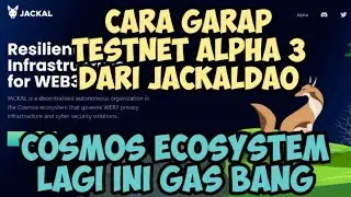 NEW TESTNET JACKALDAO APLHA 3 | #COSMOS ECOSYSTEM SECRET NETWORK