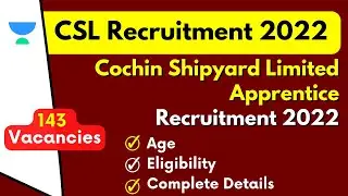 Cochin Shipyard Ltd. Apprentice Recruitment 2022 | Latest Vacancy 2022 | Complete Details