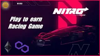 Nitro League Bande Annonce (Game Trailer) - Play to earn crypto game - ETH MATIC network