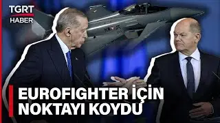 Erdoğan'dan Almanya'da 'Eurofighter' Resti: Vermezsen Verme Başka &Uuml;reten Mi Yok! - TGRT Haber