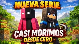 CASI MORIMOS el PRIMER D&Iacute;A | Nueva serie de Minecraft