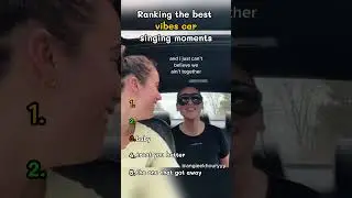 Ranking The BEST Vibes Car Singing Moments part-2