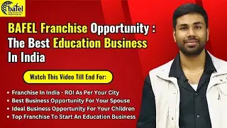 #bafelfranchise  What Makes Bafel Franchise A Great Fit For Business Owners? | Educational Franchise