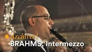 Brahms, Intermezzo op. 117 n&deg; 2, orch. Patrick Leterme (OPRL, Christian Arming, Florian Noack)