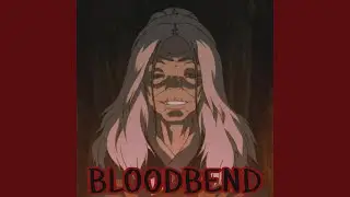 BLOODBEND