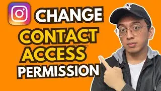 How to Change Contact Access Permission on Instagram