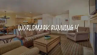 WorldMark Running Y Review - Klamath Falls , United States of America