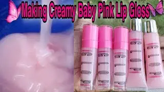 How to make creamy baby pink lip gloss| Lip Gloss Business| Wand Tubes| Entrepreneur Series #1