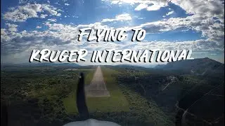 KRUGER INTERNATIONAL TIMELAPSE | SOUTH AFRICA SAFARI | HOEDSPRUIT TO KRUGER INTERNATIONAL