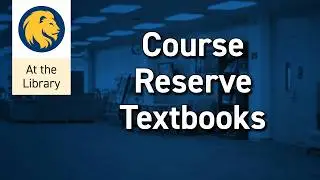 Course Reserve Textbooks