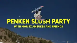 SLUSH PARTY - a day at Penken Park Mayrhofen with Moritz Amsuess and friends