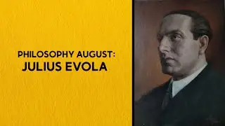 Julius Evola | Philosophy August
