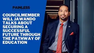 Will Jawando Talks About Securing A Successful Future Through The Pathway of Education