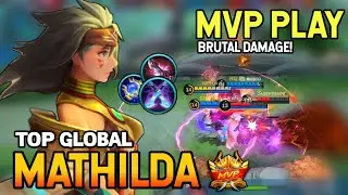 Mathilda Mvp Play! Mathilda Best Build 2021 | Top Global Mathilda Gameplay | Mobile Legends✓