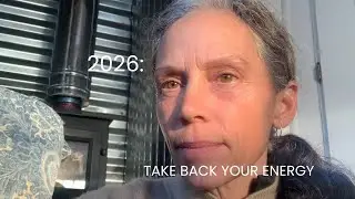 2026: Take back your energy.