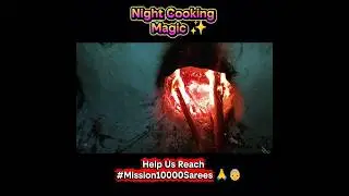 Peaceful Village Night Cooking: Traditional Soul ✨🍲 #Shorts #Mission10000Sarees​