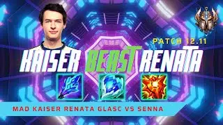 KAISER BEAST RENATA GLASC! - MAD Kaiser Plays Renata Glasc Support vs Rakan! | LoL Patch 12.11