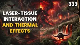 333. Laser Tissue Interaction and Thermal Effects | Chemical Engineering | The Engineer Owl #heat