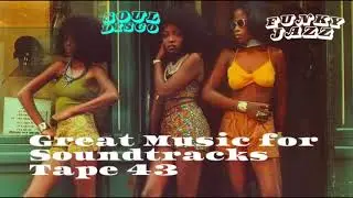 Great Music For Soundtracks tape 43 Yesterday's Rare Hot Tunes #funkjazz #discosoul #blaxploitation