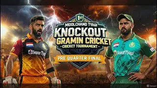 Pre Quarter Final-Sourav Tyagi Cricket Club VS DADHA BOYSS |1st Moolchand tyagi knockout Gramin tour