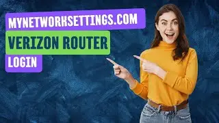 mynetworksettings.com Verizon Router &mdash; вход в веб-интерфейс администратора