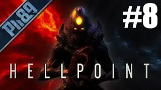 S&Eacute;TA AZ ŰRBEN | Hellpoint V&eacute;gigj&aacute;tsz&aacute;s #8 - ENDING