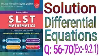 SLST Mathematics Book Solutions, Differential Equations, important for WBMSC,SSC 9-10 Maths,EMRS PGT