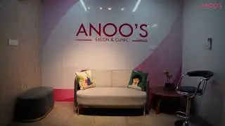 Achieve Your Beauty Goals at Anoos Salon & Clinic