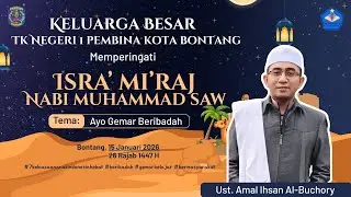Isra' Mi'raj Nabi Muhammad SAW 1447 H TK Negeri 1 Pembina Kota Bontang 